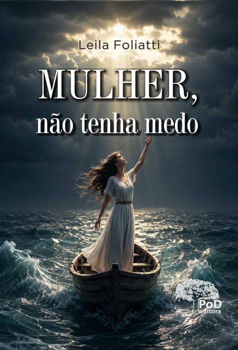 Capa do livro Mulher, não tenha medo, de Leila Foliatti (PoD editora)